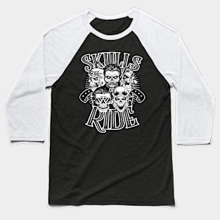 Skulls of Ride Baseball T-Shirt